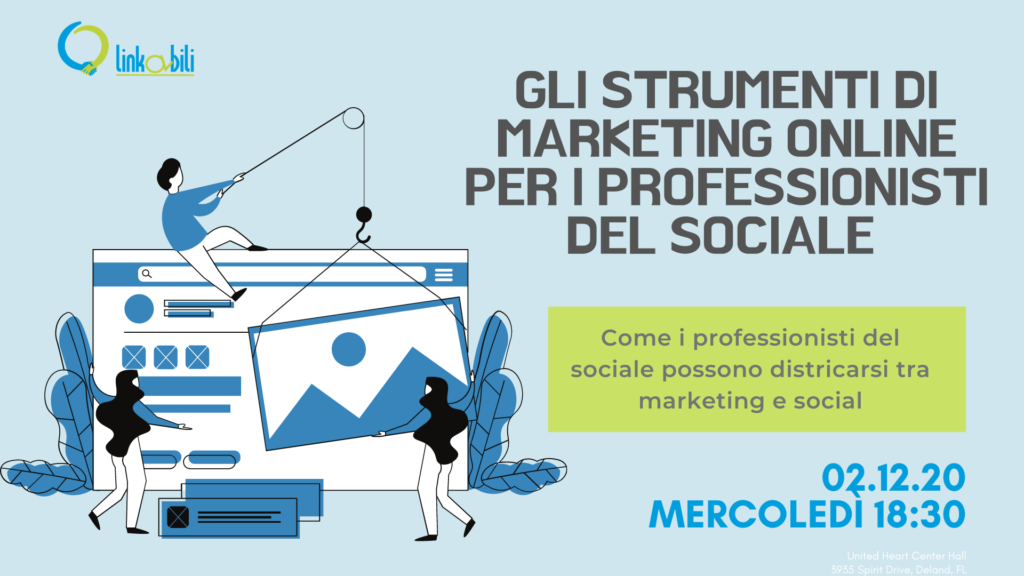 gli strumenti di marketing online per i professionisti del sociale, 2 Dicembre 2020 alle 18:30 sulla piattaforma zoom