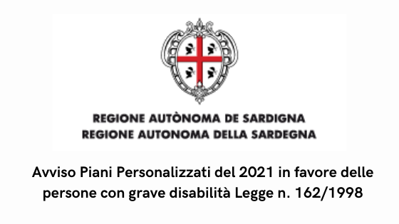 Avviso Piani Personalizzati del 2021 in favore delle persone con grave disabilità Legge n. 162/1998