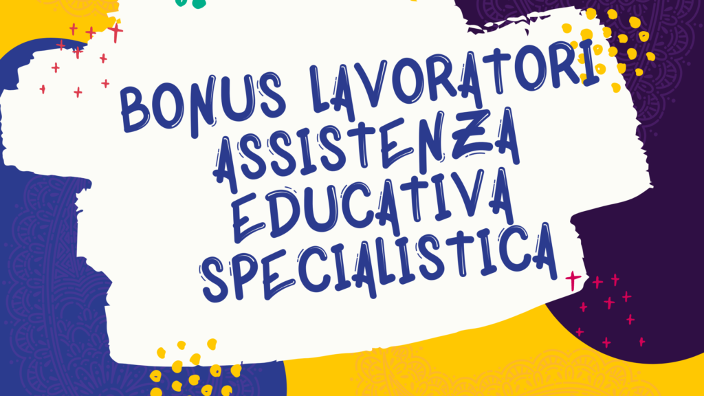 Bonus lavoratori assistenza educativa specialistica del Comune di Cagliair