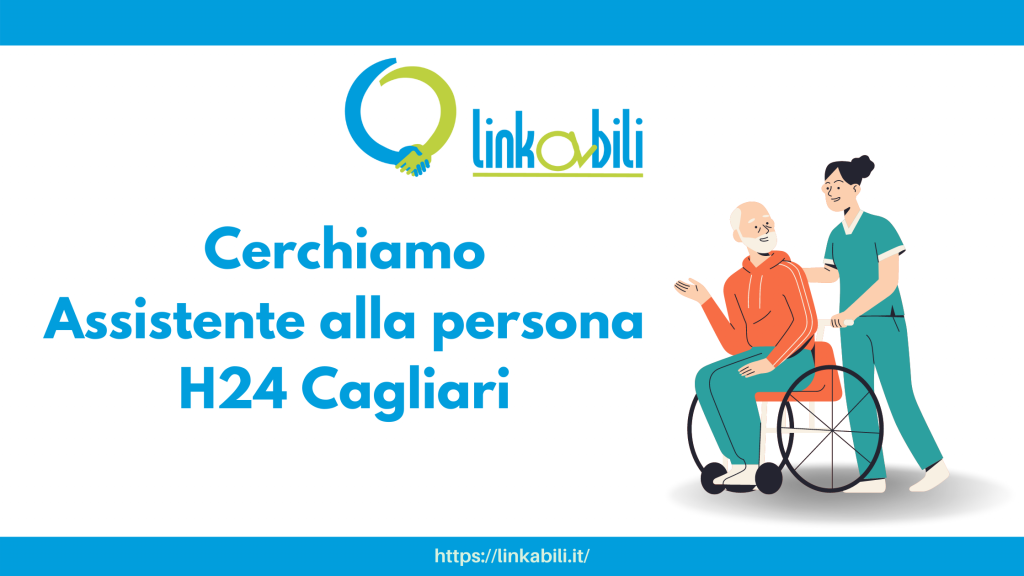 Assistente alla persona H24 a Cagliari