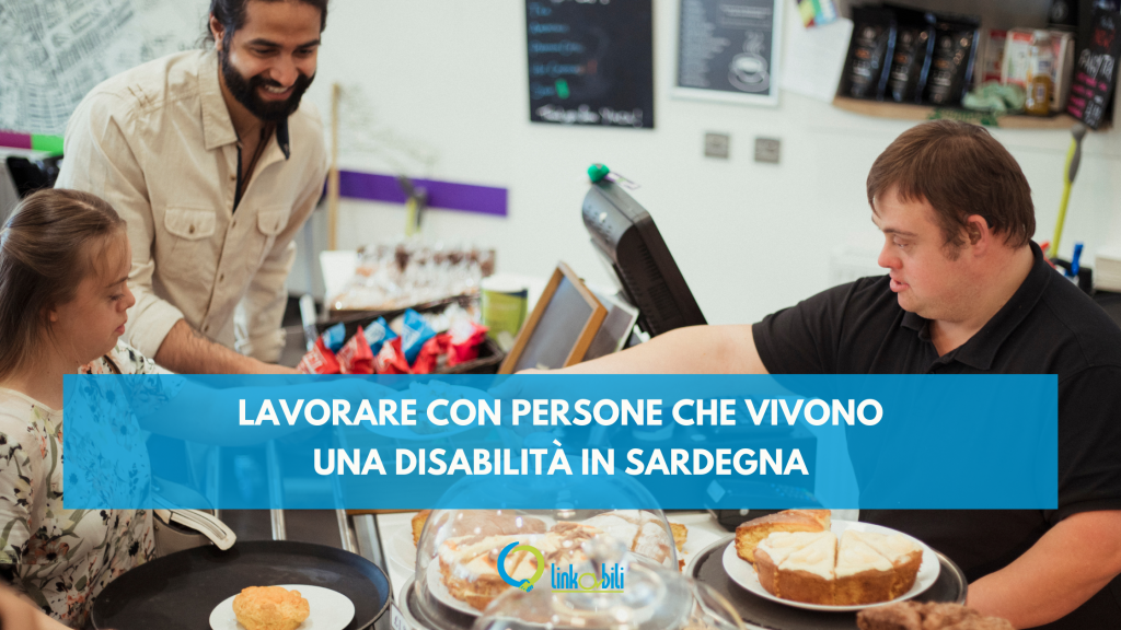 lavorare con persone che vivono una disabilità in sardegna
