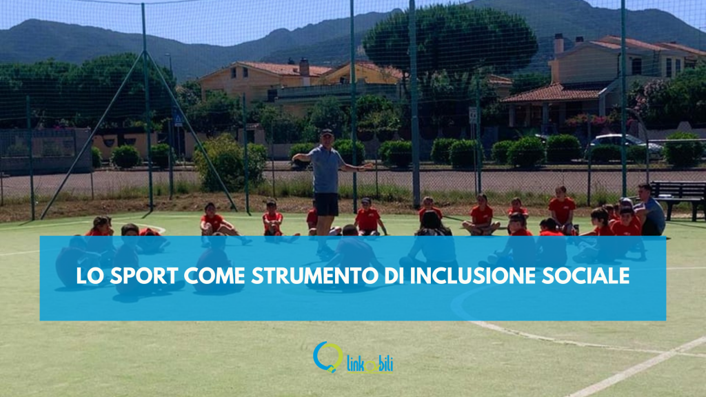 Lo sport come strumento di inclusione sociale