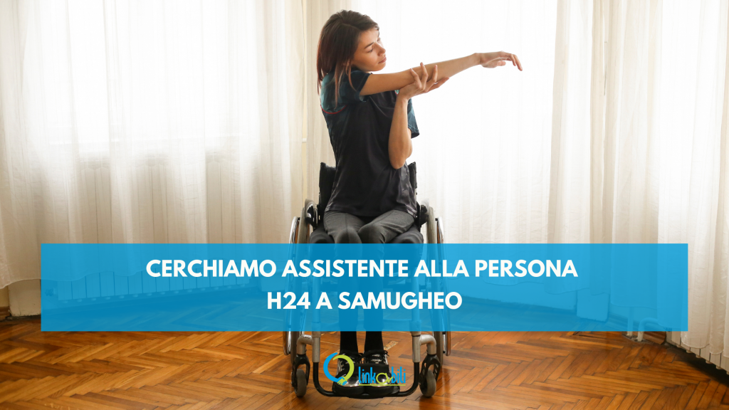 Cherchiamo Assistente alla persona h24 a samugheo