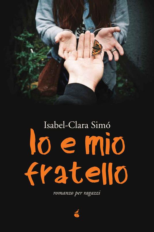 Isabel-Clara Simò. Io e mio fratello
