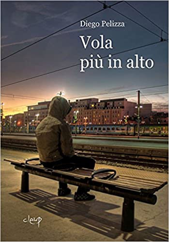 Diego Pelizza. Vola più in alto